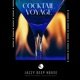 COCKTAIL VOYAGE Single