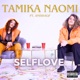 Selflove ft Anishagf Single