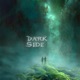 Dark Side Single