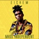 Miss Independent Single