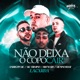 Não Deixa o Copo Cair feat Mc Firmino Single