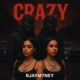 CRAZY feat Gooda Guap MilanK EbkLilTy Single