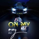 On My Way Single
