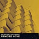 Remote Love Single