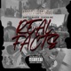 Real Facts feat Ghetto Blazer Flocka MG Single