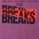 The Breaks feat Stanton Moore