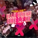 Ella Quiere Que Le De Single