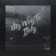My Way to Italy Single
