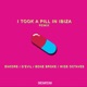 I Took A Pill In Ibiza Remix Single