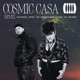 Cosmic Casa Remix Single