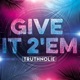 Give It 2 em Radio Single