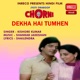 Dekha Hai Tumhen From Chorni Single
