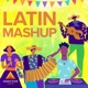 Latin Mashup