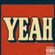 YEAH feat R3born Single