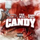 Candy feat Eddie Coke Paul Wall Single