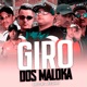 Giro dos Maloka Single