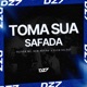 TOMA SUA SAFADA Single