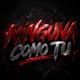 Niguna Como Tu feat LANDO Single