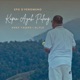 KAPAN AYAH PULANG feat Nanji Yoseph AL FLO Single