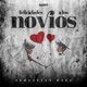 Felicidades A Los Novios Single