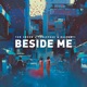 Beside Me Single
