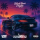 Black Benz Nights Single
