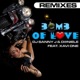Bomb Of Love Remixes feat Xavi One EP