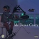 Me Deixa Crazy Single