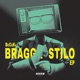 Bragga Stilo EP