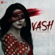 Jaan Nasheen From Vash Possessed by Obsessed Single