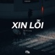 Xin Lỗi feat Long Single
