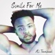 Smile for Me Single