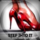Step Into It Remixes