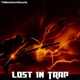 Lost In Trap Single