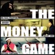 The Money Game Remastered feat Richie Fontaine Mainy Moe