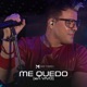Me Quedo En Vivo Single