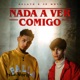 Nada a Ver Comigo feat CITA OQ Single