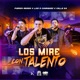 Los Miré Con Talento Single