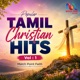 Popular Tamil Christian Hits Vol 1 feat Binoy Chacko Jiji Sam