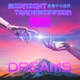 Dreams feat INDIGO Single