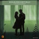 Khamkheyali Single