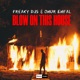 Blow on This House Single