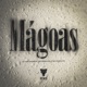 Mágoas Single