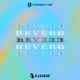 Reverb feat Kyte Single