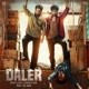 Daler From Je Jatt Vigarh Gya Single