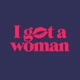 I Got a Woman Single