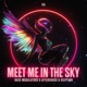 Meet Me in the Sky Single