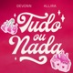 Tudo ou Nada Single
