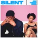 Silent feat Odunsi The Engine Jilex Anderson Single