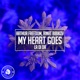 My Heart Goes La Di Da Single